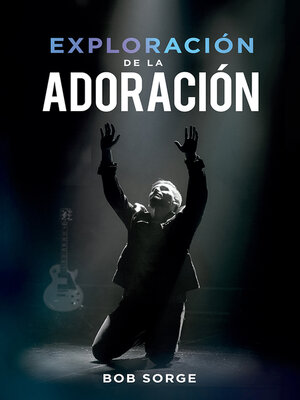 cover image of Exploración de la Adoración